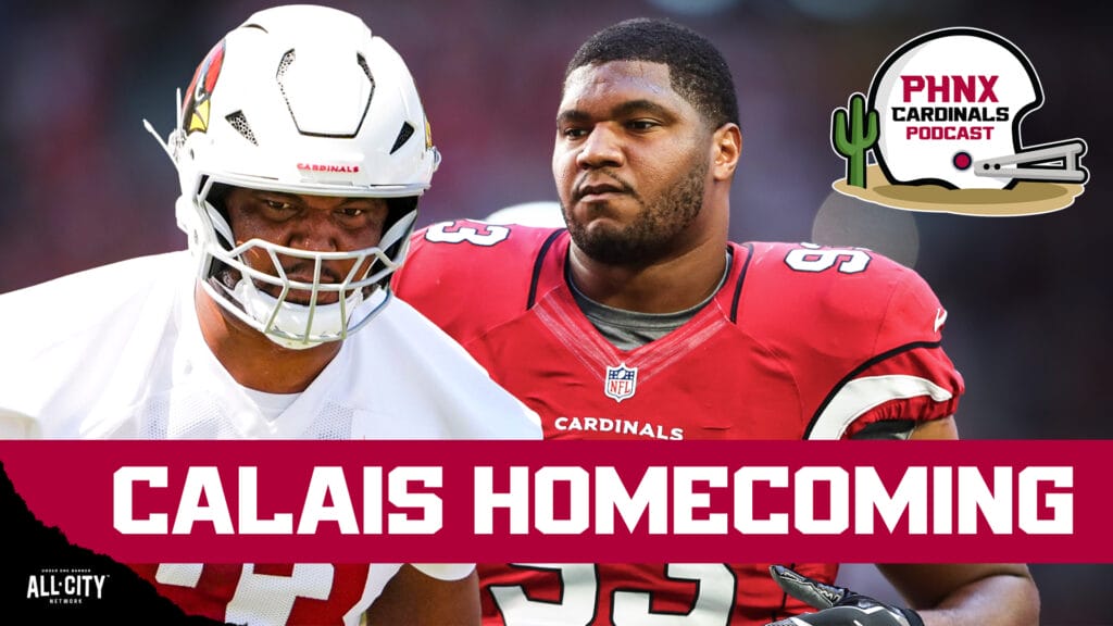 Calais Campbell “Never Wanted To Leave” The Arizona Cardinals