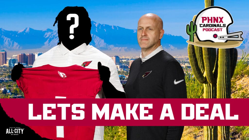 One TRADE The Arizona Cardinals SHOULD Make Ahead Of Training Camp